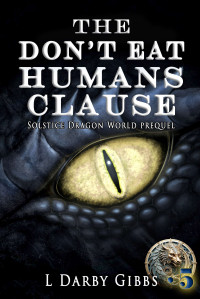 L. Darby Gibbs — The Don't Eat Humans Clause