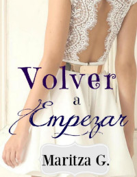 Maritza G. — Volver a empezar