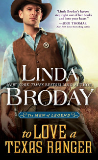 Linda Broday — To Love a Texas Ranger