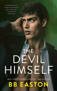 BB Easton — The Devil Himself (Devil of Dublin Book 2)