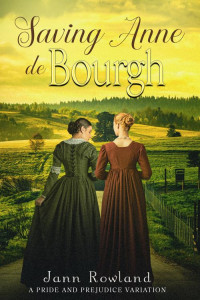 Jann Rowland — Saving Anne de Bourgh