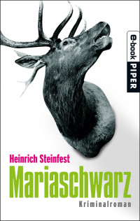 Steinfest, Heinrich [Steinfest, Heinrich] — Richard Lukastik 02 - Mariaschwarz