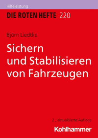 Björn Liedtke — Sichern und Stabilisieren von Fahrzeugen