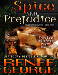 Renee George — Spice and Prejudice