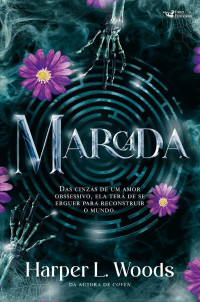 Harper L. Woods — Marcada