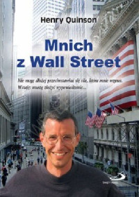 Henry Quinson — Mnich z Wall Street