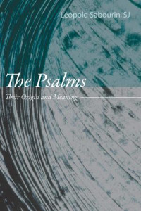 Leopold Sabourin SJ; — The Psalms