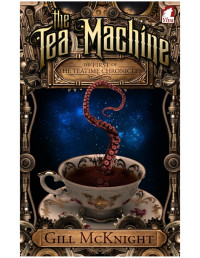 Gill McKnight — The Tea Machine