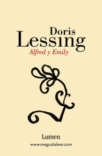 Doris Lessing — Alfred y Emily