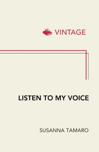 Susanna Tamaro — Listen to My Voice