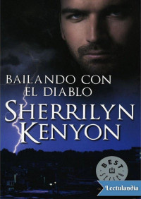 Sherrilyn Kenyon — Bailando con el diablo