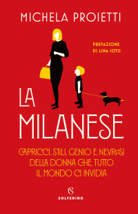 Michela Proietti — La Milanese