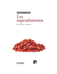 Jara Pérez Jiménez — Los superalimentos