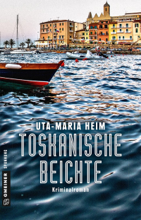 Heim, Uta-Maria — Toskanische Beichte