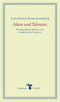 Siegfried Kohlhammer, Anne Hamilton — Islam und Toleranz