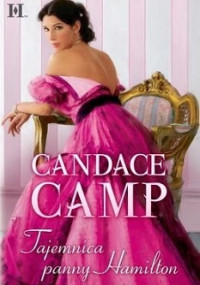 Candance Camp — Tajemnica Panny Hamilton