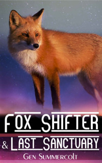 Gen Summercolt — Fox Shifter and Last Sanctuary (Kobolds of Tamlen Book 5)