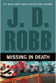 J. D. Robb — Missing in Death
