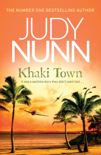 Judy Nunn — Khaki Town