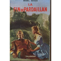 Zévaco, Michel — La fin de Pardaillan