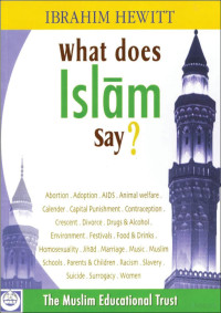 Hewitt — What Does Islam Say (4th Edition, 2004)