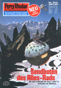 Francis, H.G. — [Perry Rhodan 0905] • Sendboten des Alles-Rads