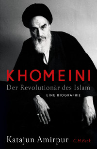 Katajun Amirpur; — Khomeini