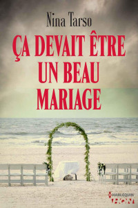 Nina Tarso — Ça devait être un beau mariage