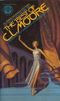 Moore, C.L. — The Best of C.L. Moore