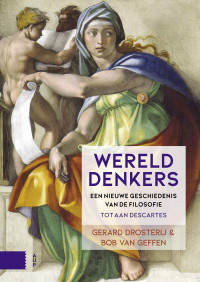 Gerard Drosterij en Bob van Geffen — Werelddenkers