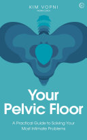 Kim Vopni — Your Pelvic Floor