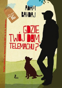 Bahdaj Adam — Gdzie Twój Dom Telemachu