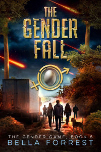 Bella Forrest — The Gender Fall