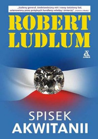 LUDLUM ROBERT — Spisek Akwitanii