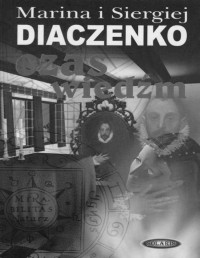 DIACZENKO MARINA I SIERGIEJ — Czas Wiedzm