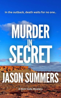 Jason Summers — Murder In Secret