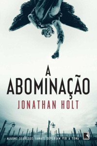 Jonathan Hotl — A Abominação