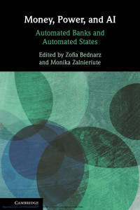 Zofia Bednarz & Monika Zalnieriute — Money, Power, and AI