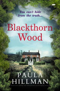 Hillman, Paula — Blackthorn Wood