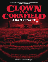 Adam Cesare — Clown in a Cornfield