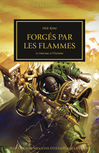 Nick Kyme — Forgés par les Flammes (The Horus Heresy t. 50)