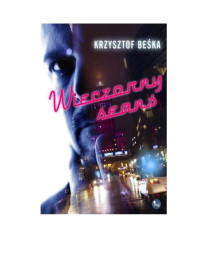 Wieczorny seans — Krzysztof Beśka