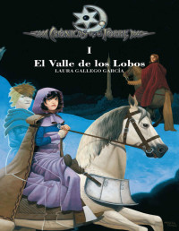 Laura Gallego García — El Valle de los Lobos