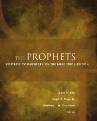 Gale A. Yee, Hugh R. Page Jr., Matthew J. M. Coomber — The Prophets