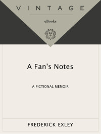 Frederick Exley — A Fan's Notes