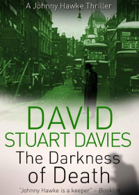 David Stuart Davies — The Darkness of Death