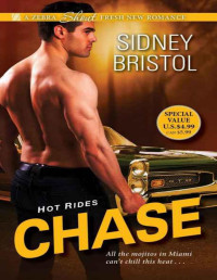 Sidney Bristol [Bristol, Sidney] — Chase (Hot Rides)