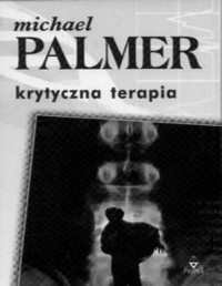 PALMER MICHAEL — Krytyczna Terapia