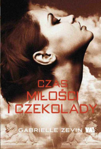 Gabrielle Zevin — Czas miłości i czekolady