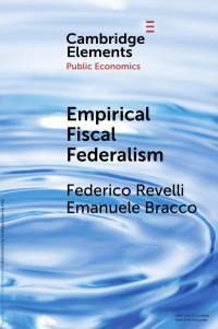 Federico Revelli & Emanuele Bracco — Empirical Fiscal Federalism